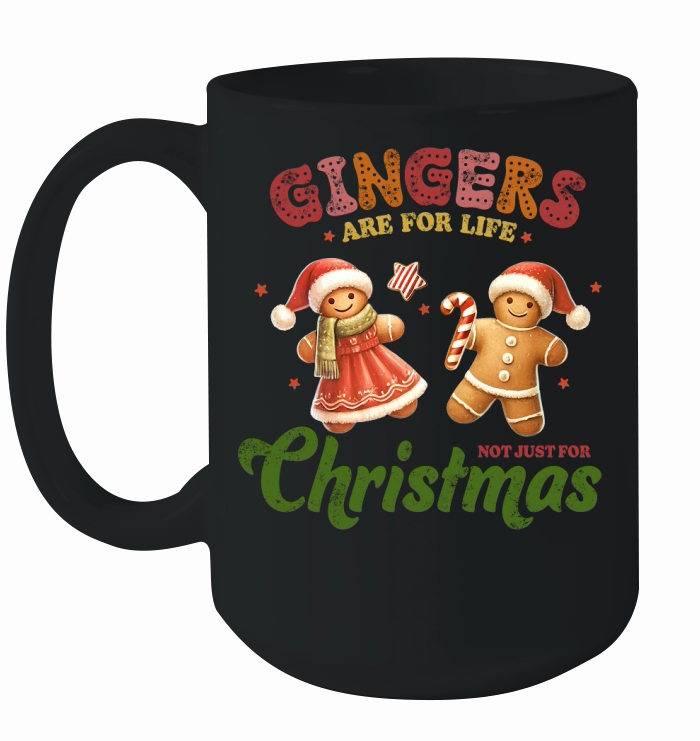 Gingers are for life Not just for christmas Ceramic Mug