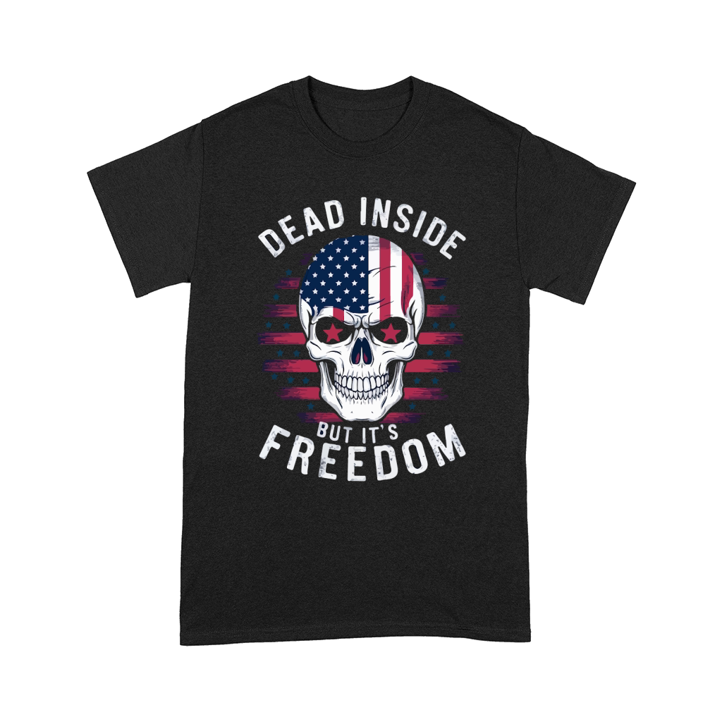 Dead inside but its freedom 04 Comfort T-shirt