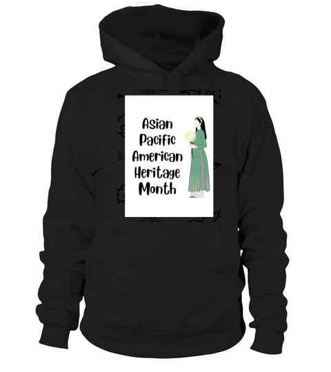 Asian Pacific American Heritage Month Hoodie Unisex