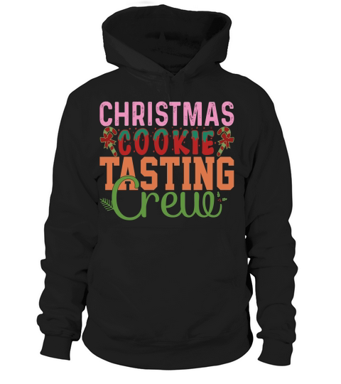 Christmas Cookie Tasting Crew Hoodie Unisex