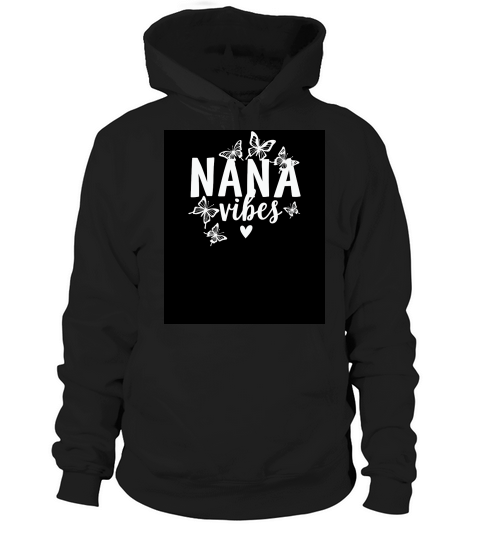 Nana vibes 3 02 Hoodie Unisex