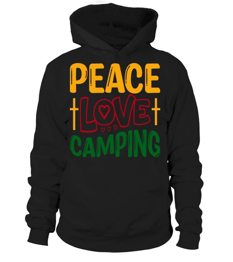Peace Love Camping Hoodie Unisex