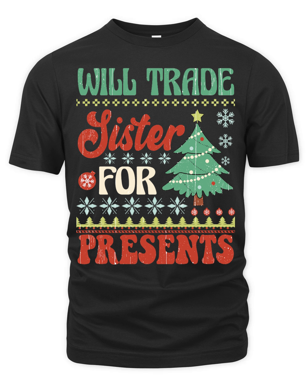 Will trade sister for presents Ugly Christmas Organic Unisex T-shirt