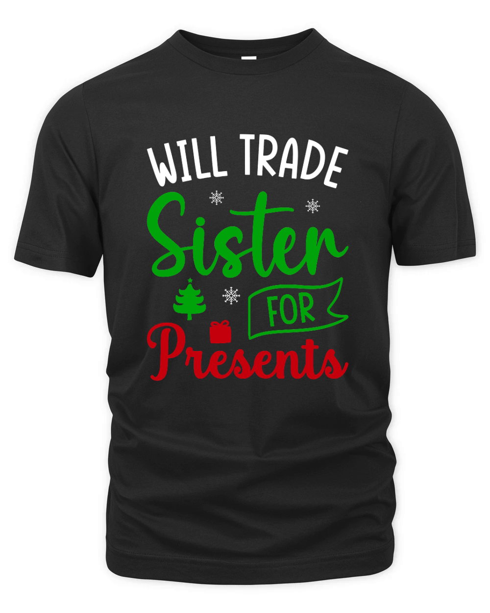 Will trade sister for presents ugly christmas Organic Unisex T-shirt