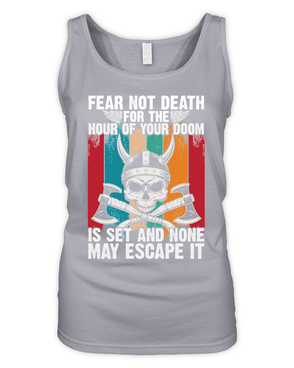 fear not death for the hour   Viking Organic Women's Tank Top