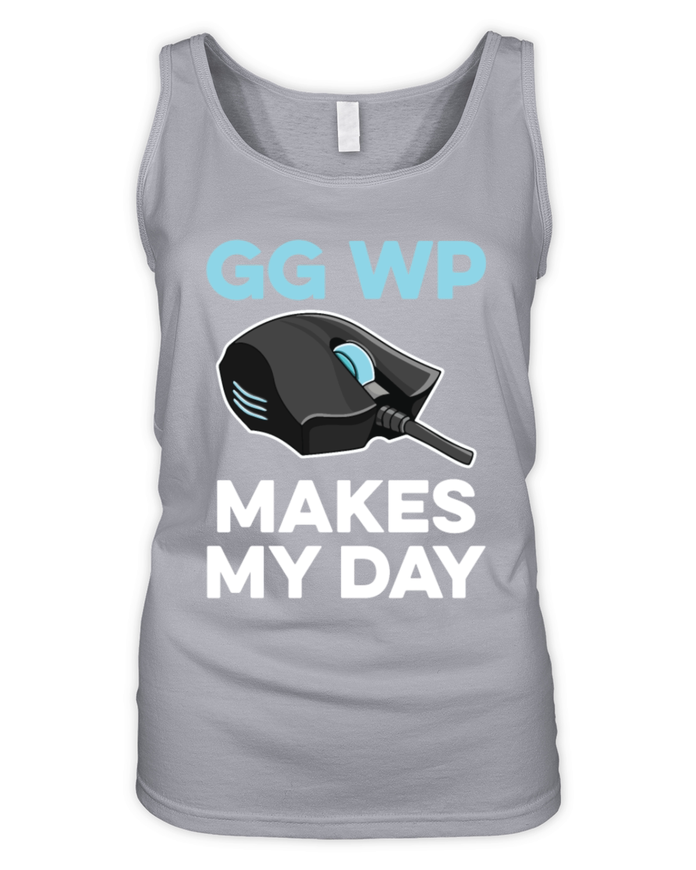 GG WP makes my day Quote for a Computer Gamer Organic Women's Tank Top