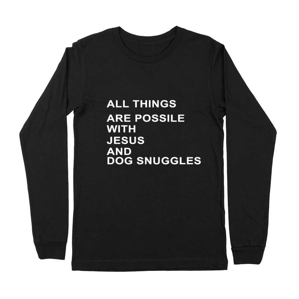all things are possile with jesus and dogs Premium Long Sleeve