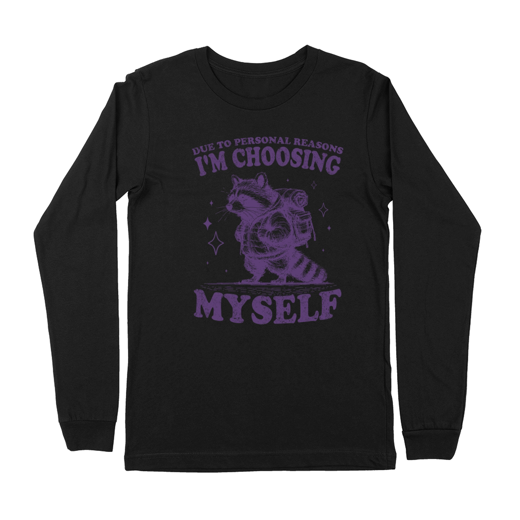Im Choosing Myself Raccoon L Violet Premium Long Sleeve