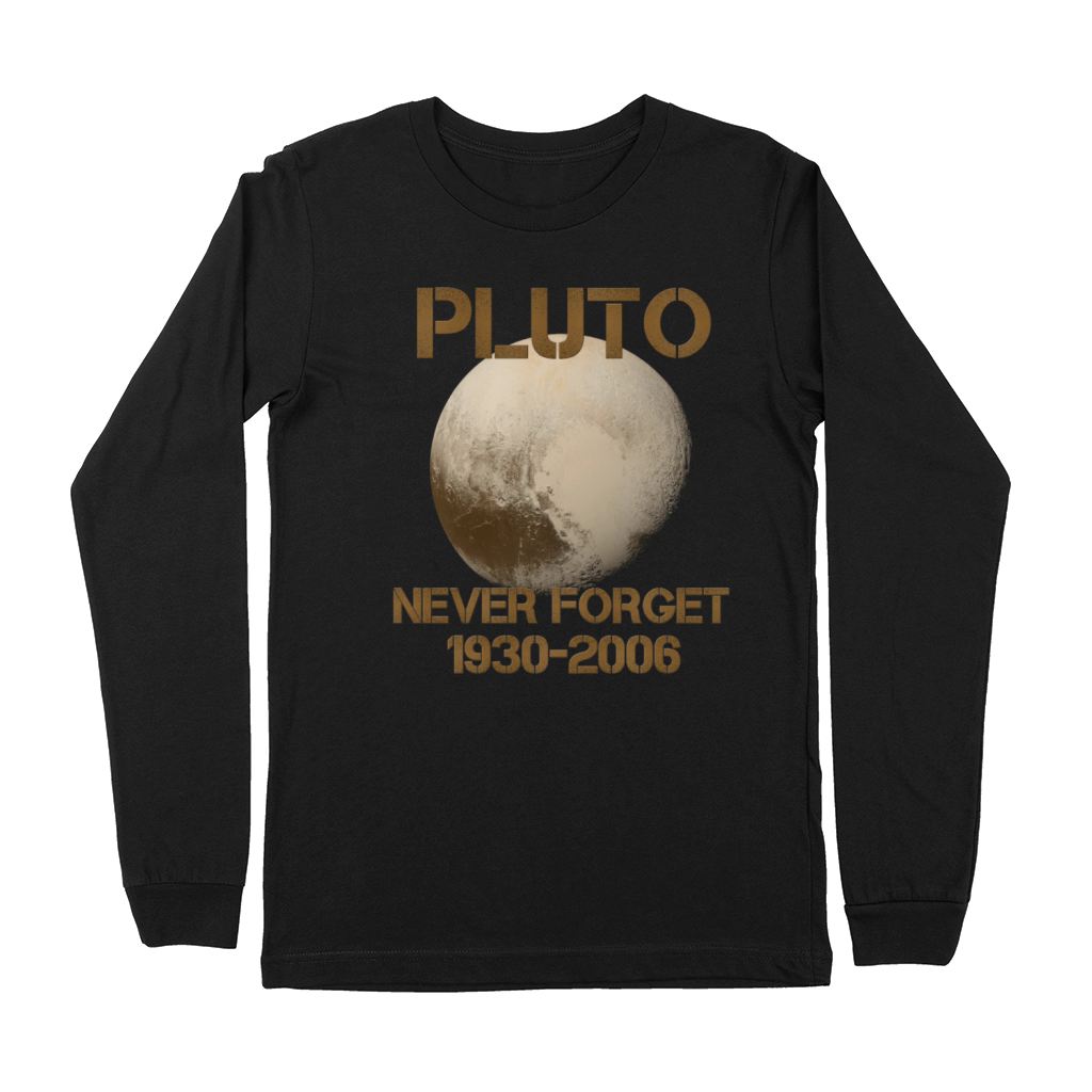 never forget ploto Premium Long Sleeve