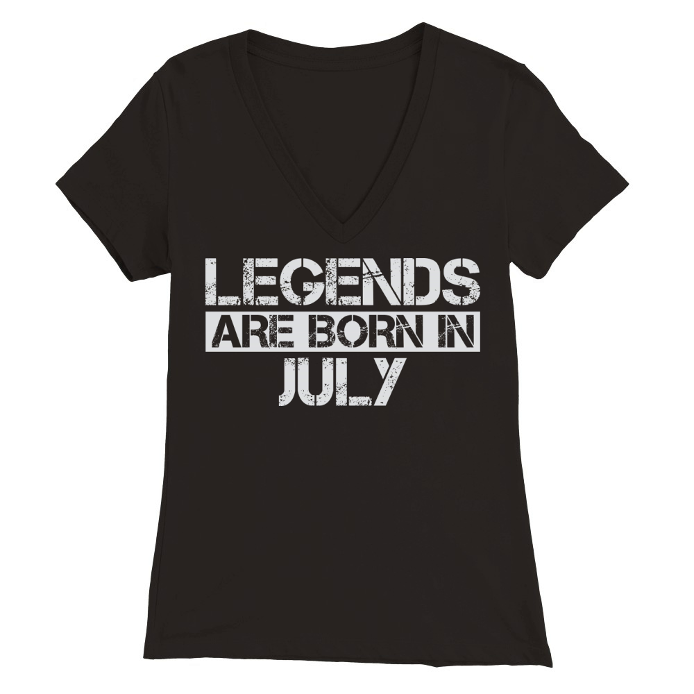 Legends are born in July Premium Womens V-Neck T-shirt