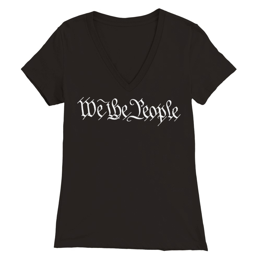 WE THE PEOPLE - CONSTITUTION - UNITED STATES Premium Womens V-Neck T-shirt