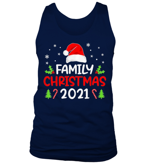 Family Christmas 2021 Matching Group Tank Top Unisex