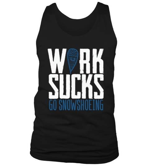 SNOWSHOEING Tank Top Unisex