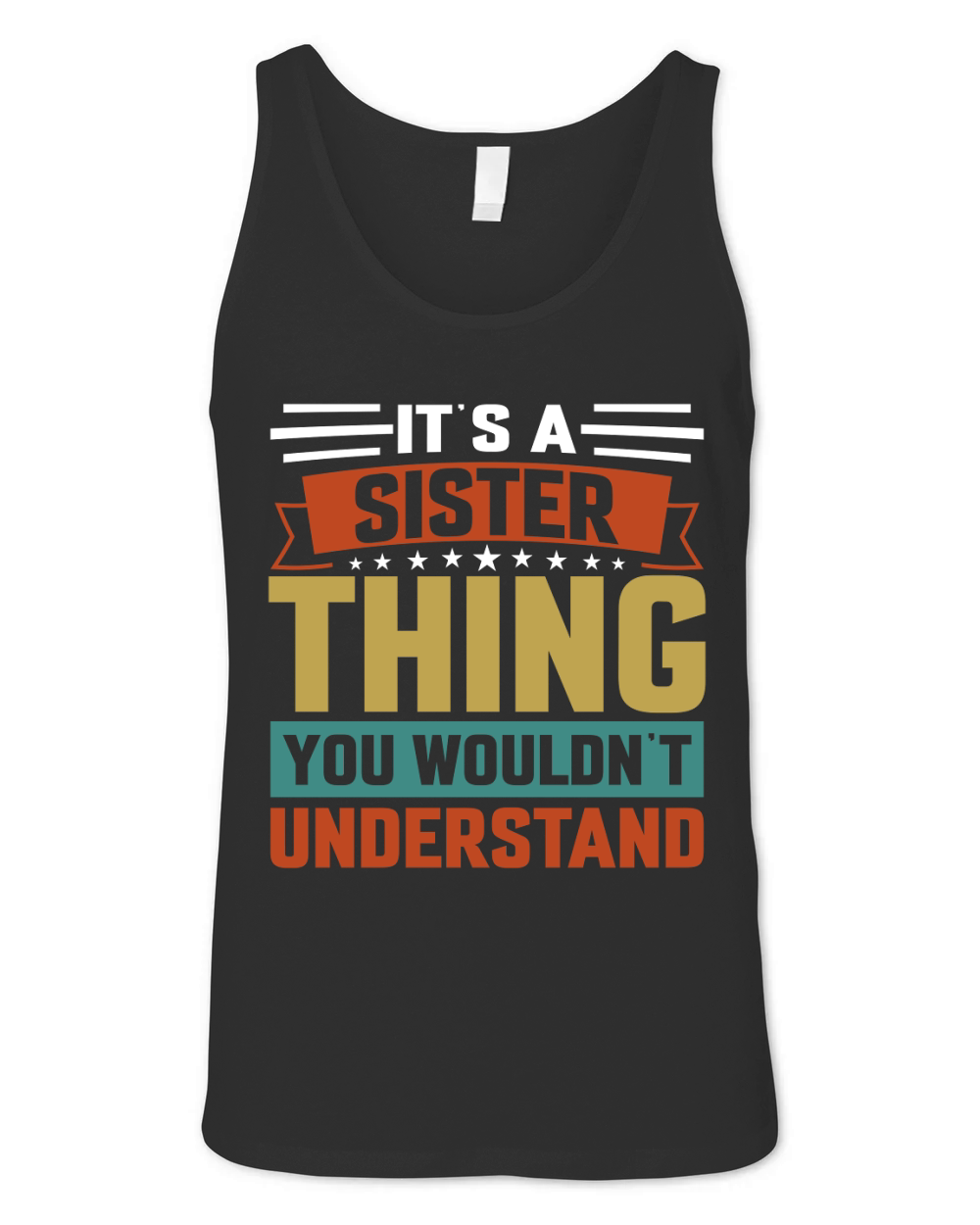 Its a Sister Thing You Wouldnt Understand Unisex Jersey Tank