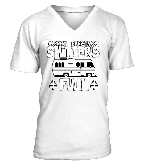 Merry Christmas Shitters Full V-Neck T-shirt