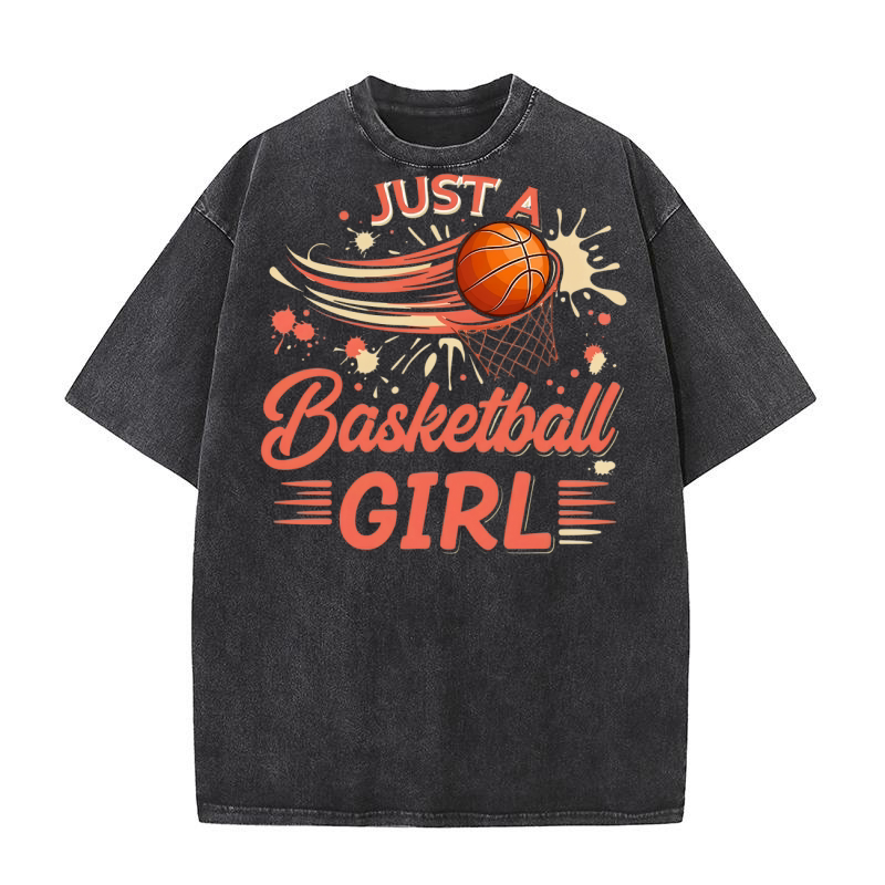 Just A Basketball Girl 1.01 Washed T-Shirt