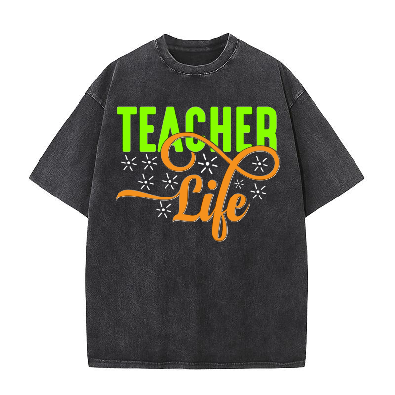 teacher life 1 Washed T-Shirt
