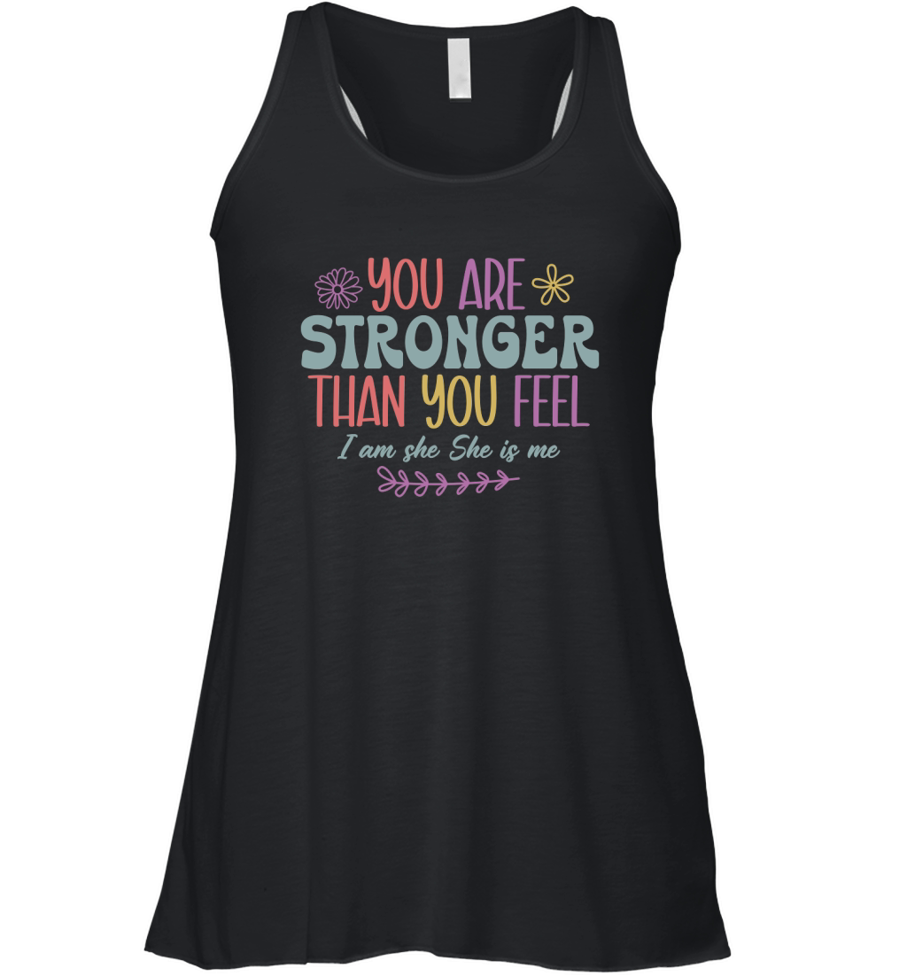 You Are Stronger Than You Feel Women's Flowy Tank Top