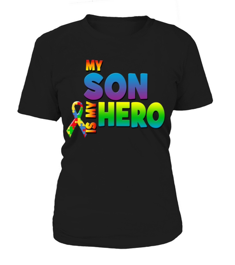 Autism Awareness My Son Is My Hero Women's T-Shirt