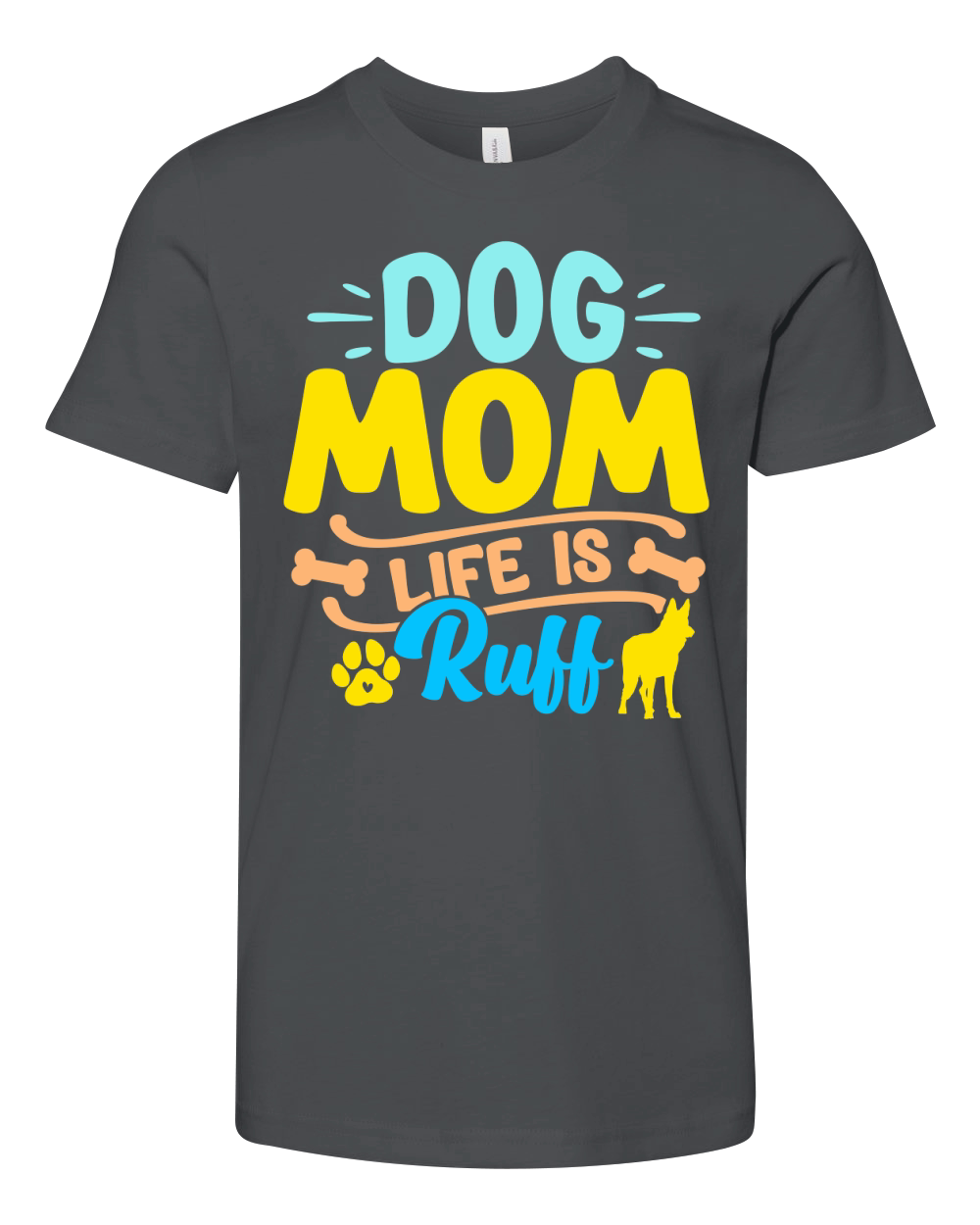 Dog Mom Life Is Ruff Youth Unisex Jersey Tee