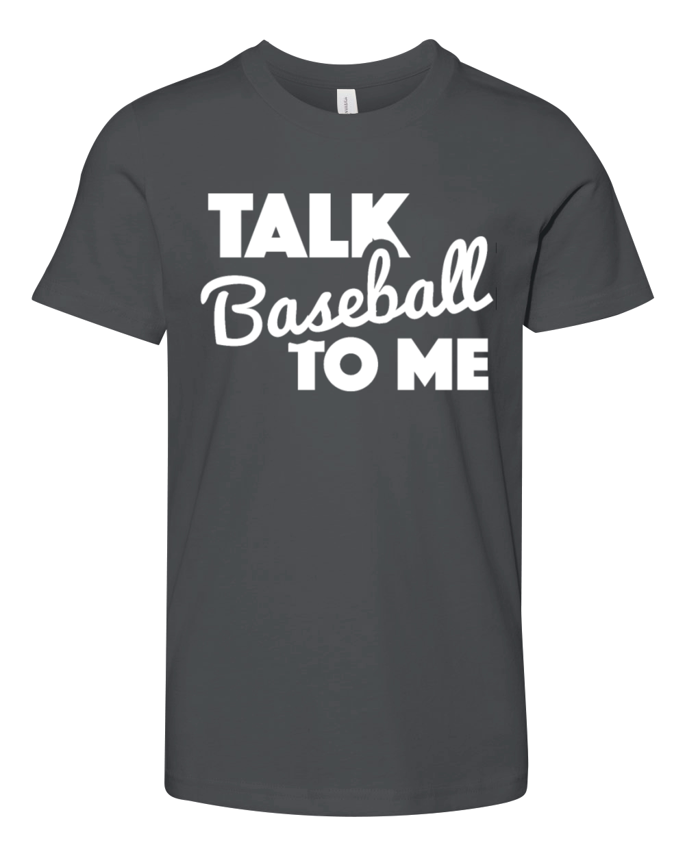 Talk Baseball To Me Apparel Youth Unisex Jersey Tee