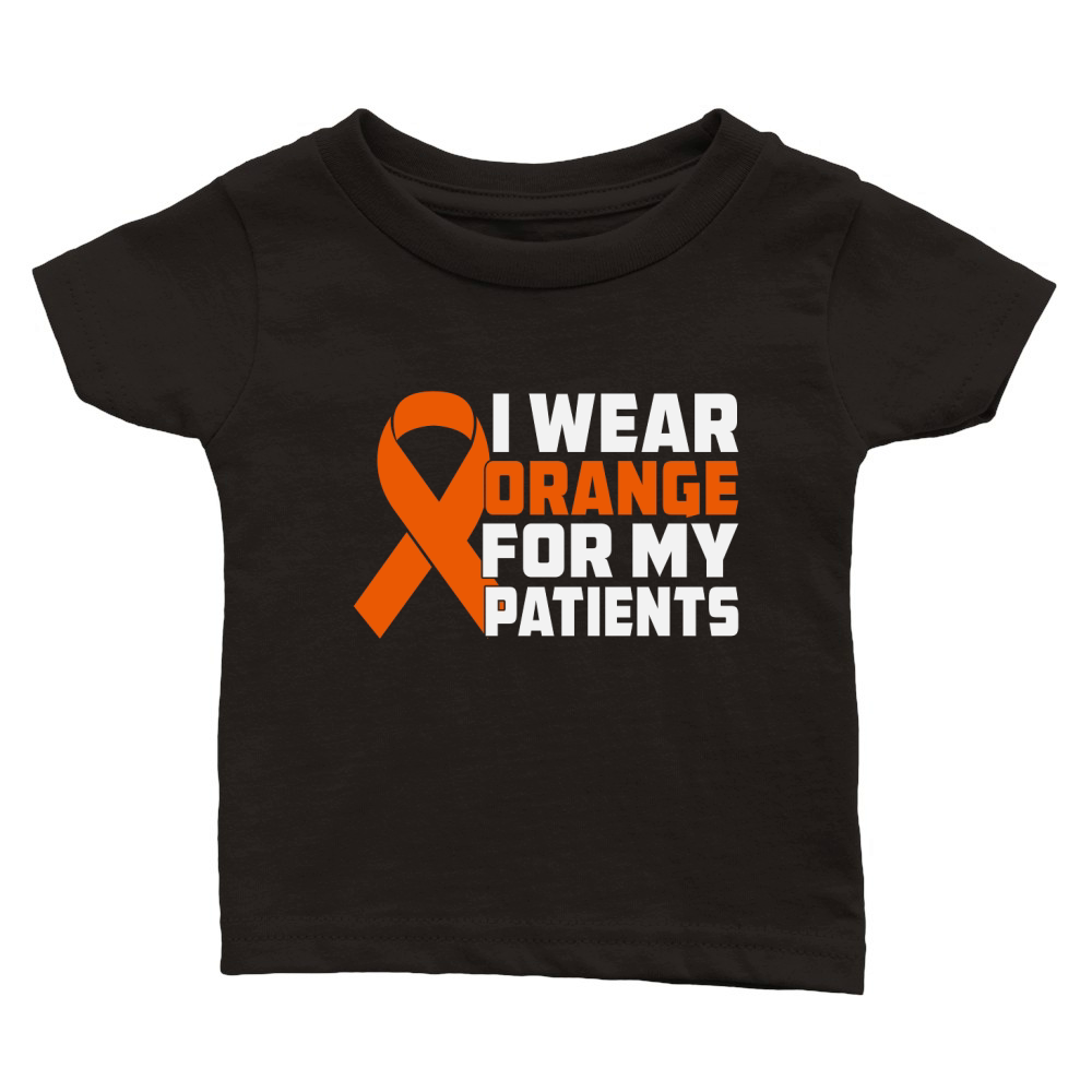 I Wear Orange For My Patients Classic Baby Crewneck T-shirt