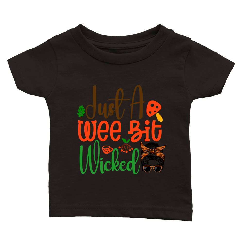 Just A Wee Bit Wicked Classic Baby Crewneck T-shirt