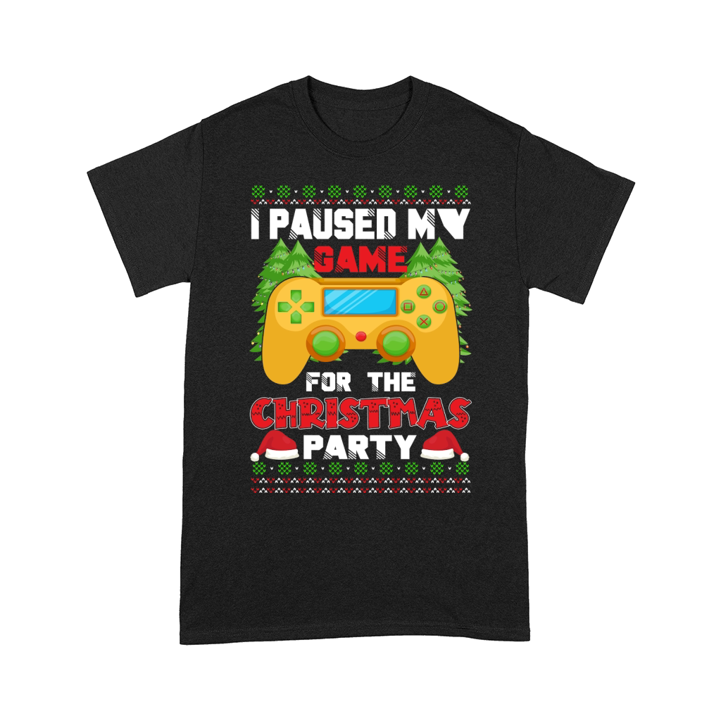 I paused my game for the christmas party Comfort T-shirt