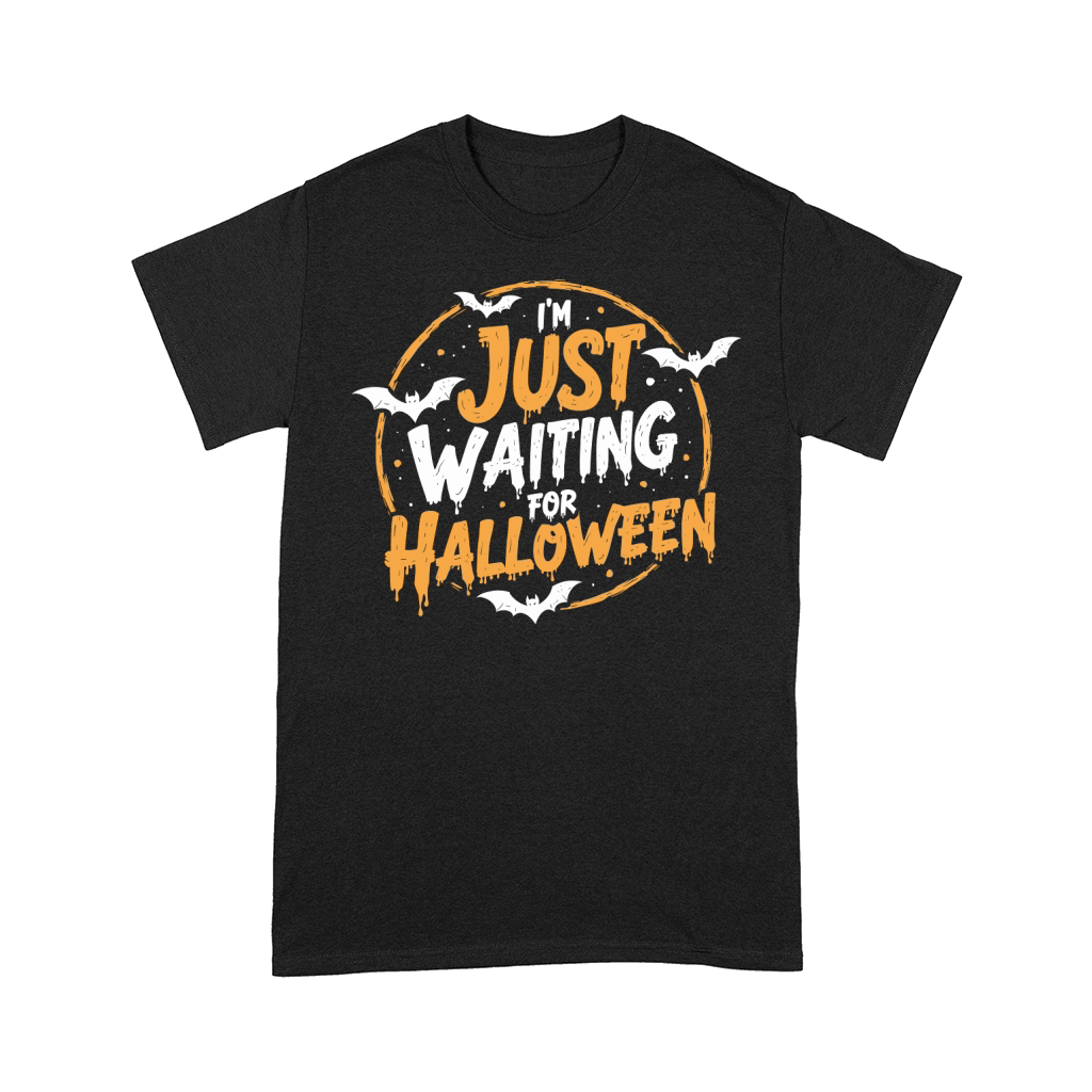 Im Just Waiting For Halloween 2 Comfort T-shirt