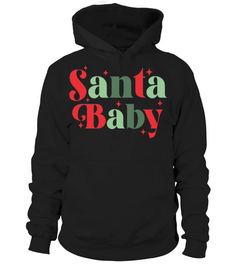 Santa baby 4 Hoodie Unisex