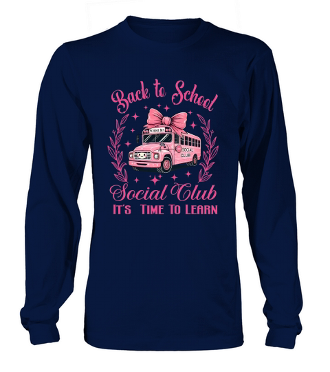 Back to School Bus Social Club 3 Long sleeved Unisex
