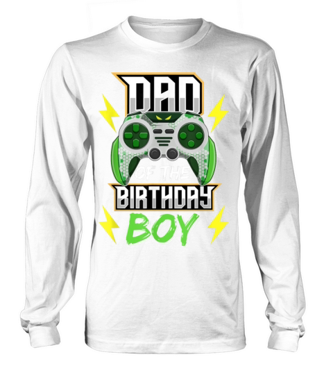 Dad of the Birthday Boy Video Game Birthday Long sleeved Unisex