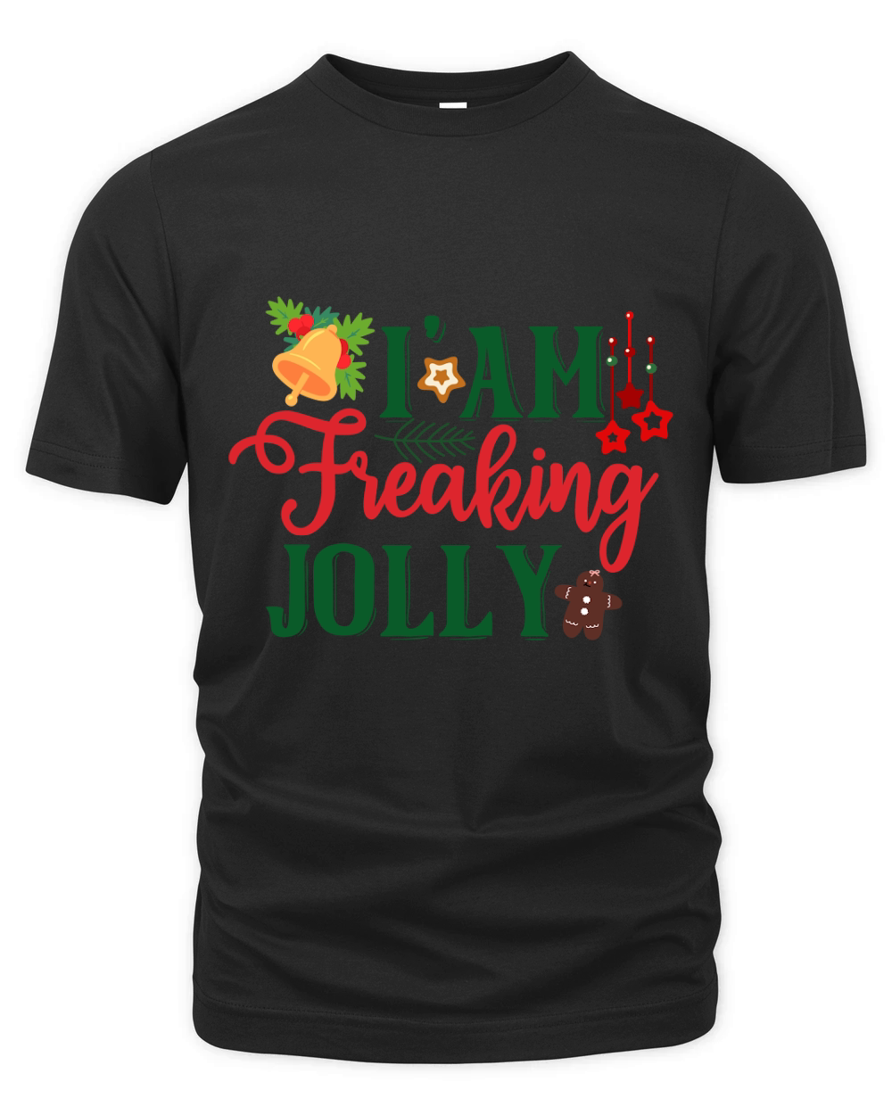 Iam Freaking Jolly Organic Unisex T-shirt