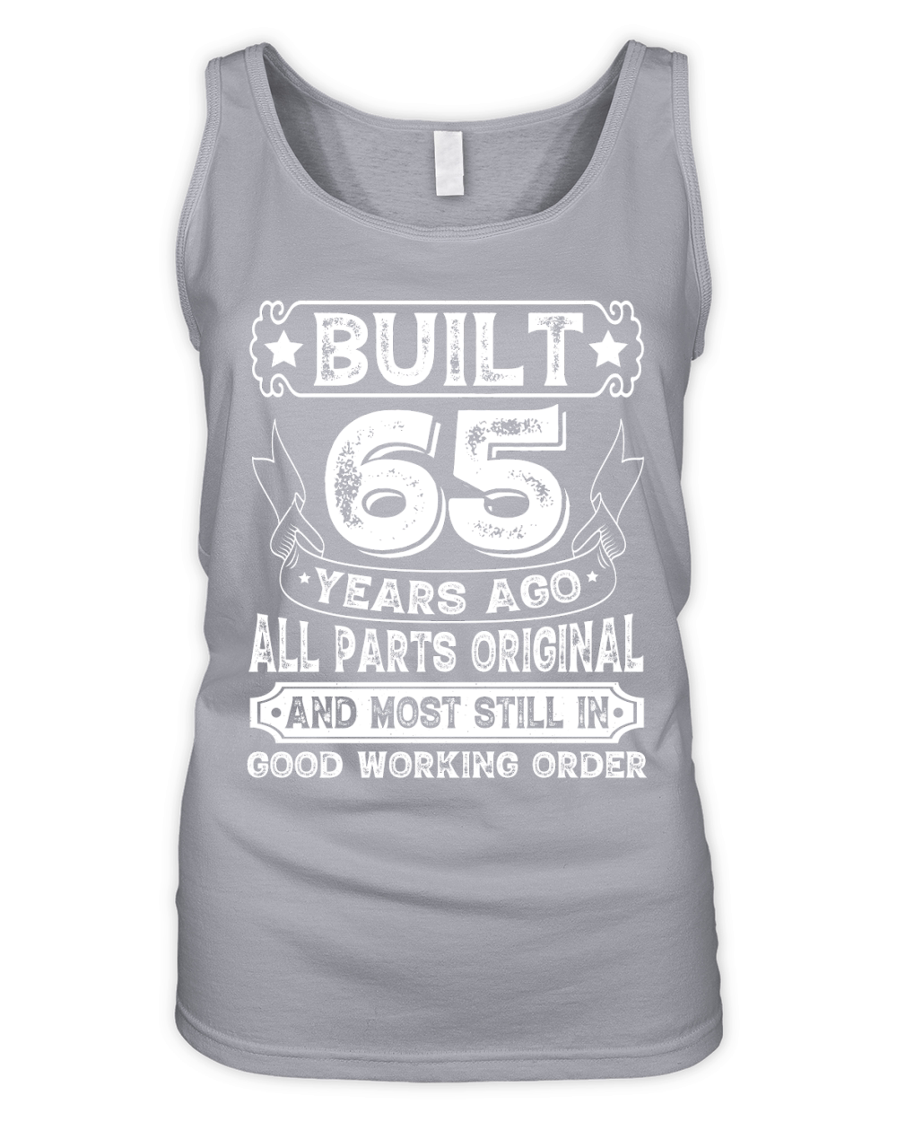 Built 65 Years Ago All Parts Original  (2) Organic Women's Tank Top