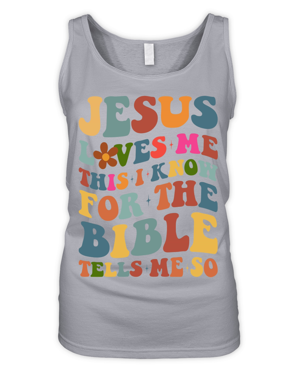 Jesus Loves Me this i know for the bible tells me so Organic Women's Tank Top