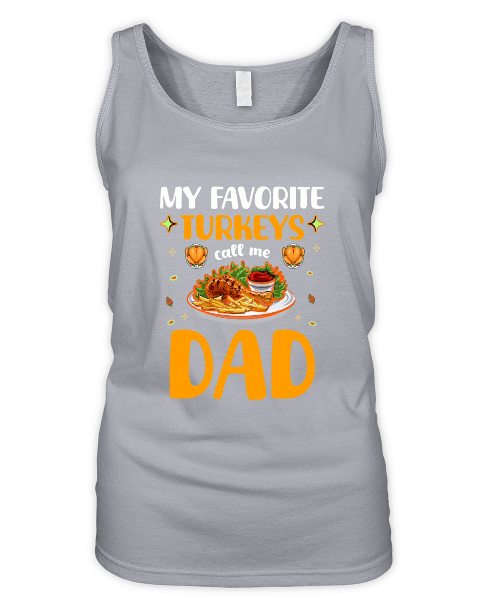 My favorite turkeys call me dad Organic Women's Tank Top