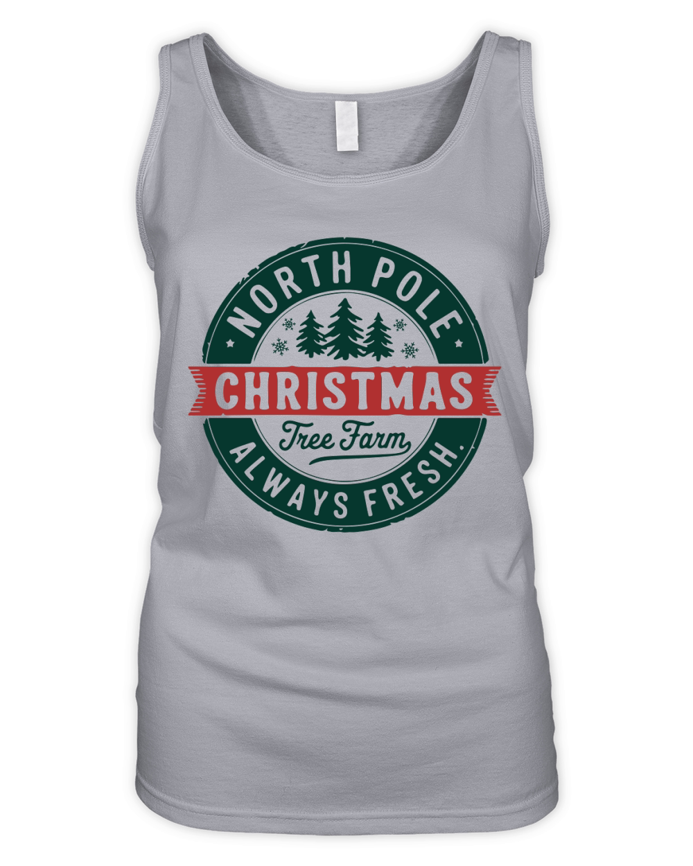 North Pole Christmas Tree Farm Always Fresh Organic Women's Tank Top