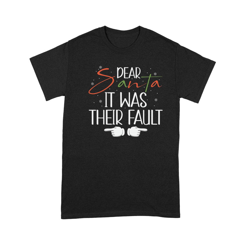 Dear santa it was their fault Premium T-shirt