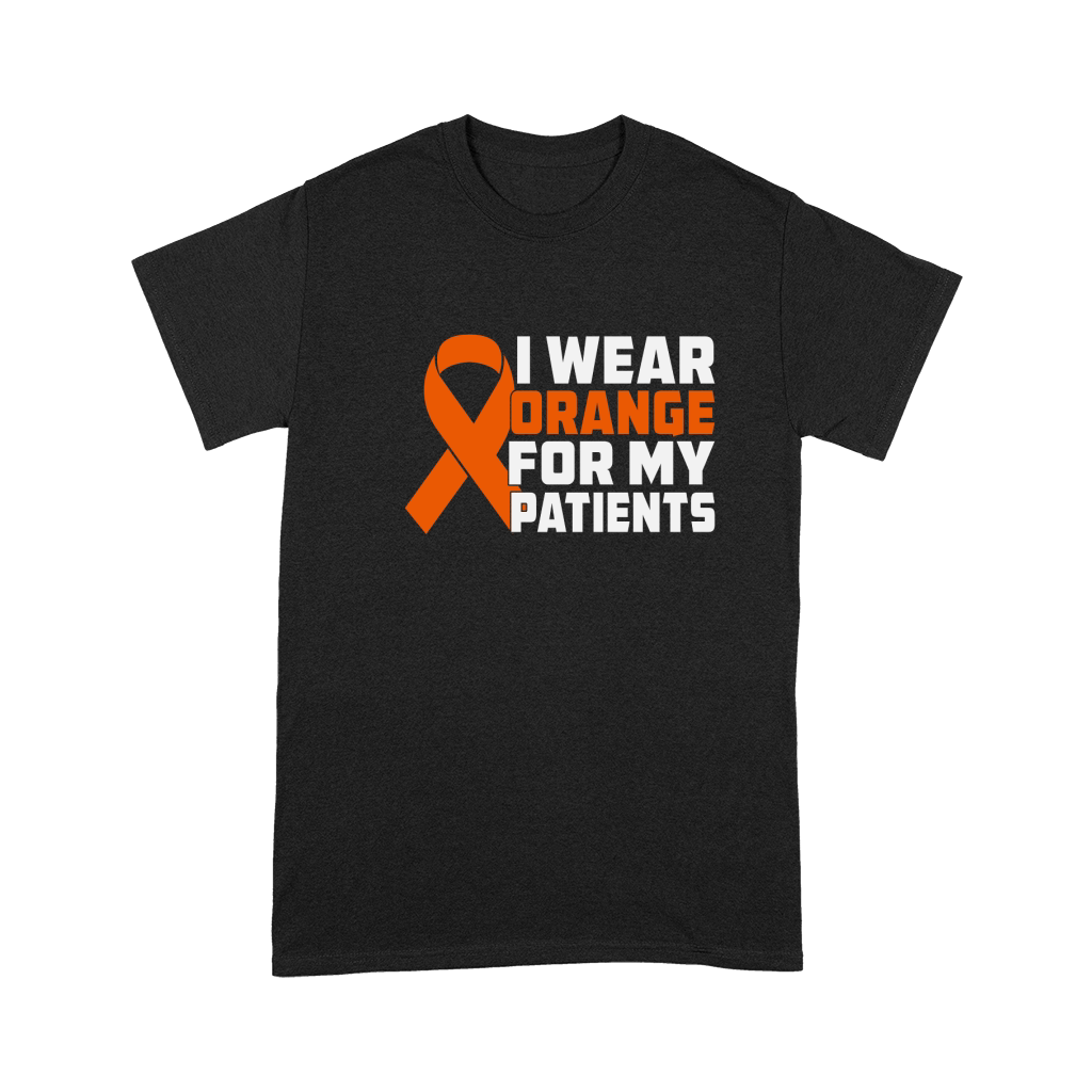 I Wear Orange For My Patients Premium T-shirt