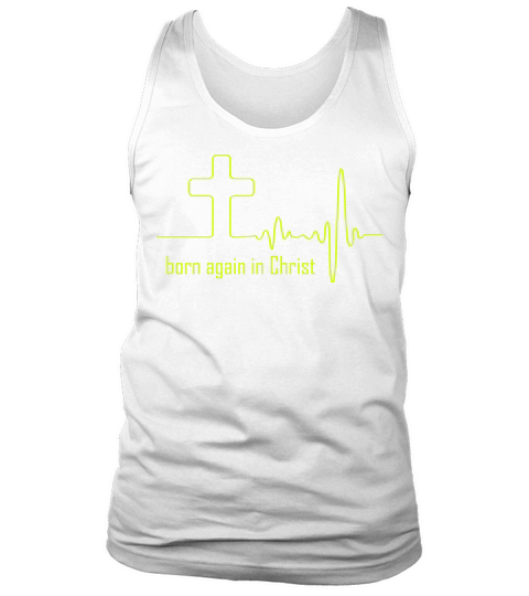 Born again in Christ Tank Top Unisex