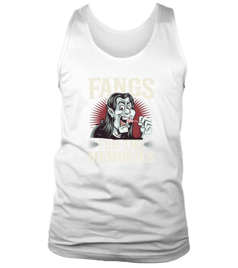 FANGS FOR THE MEMORIES Tank Top Unisex