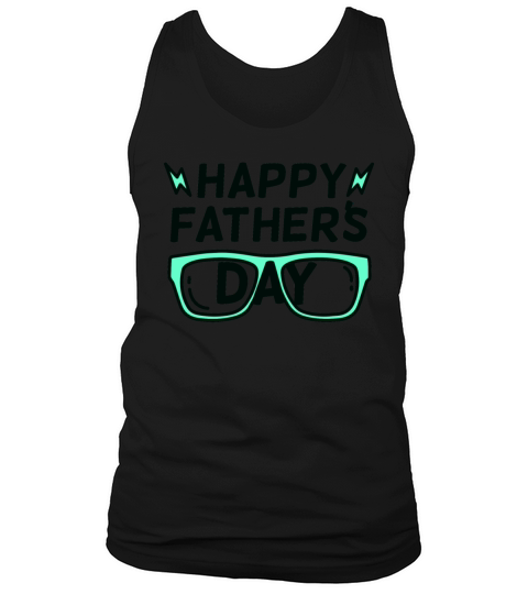 Happy Father Day Tank Top Unisex