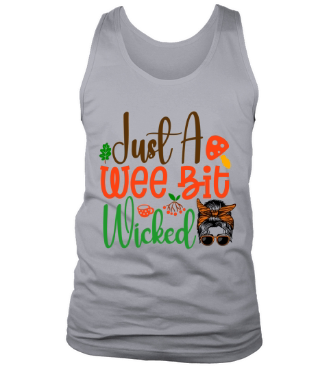 Just A Wee Bit Wicked Tank Top Unisex