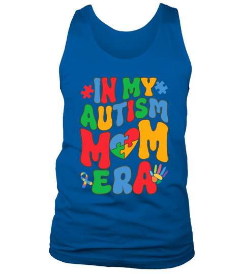 mother day   In My Autism Mom Era Autism Tank Top Unisex