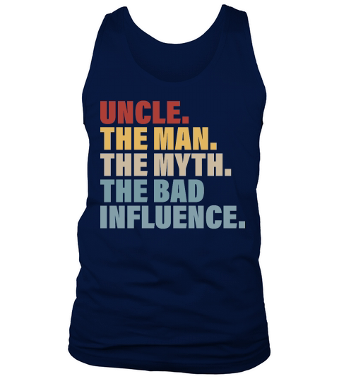 Vintage Fun Uncle Man Myth Bad Influence Funny Tank Top Unisex