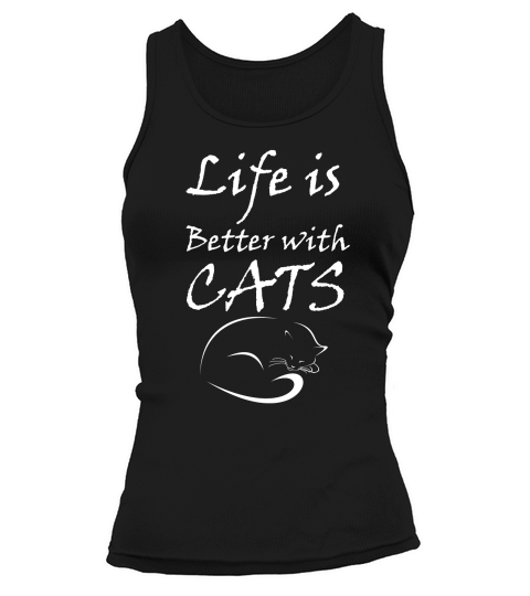 Life Is Better With Cats Tank top Woman
