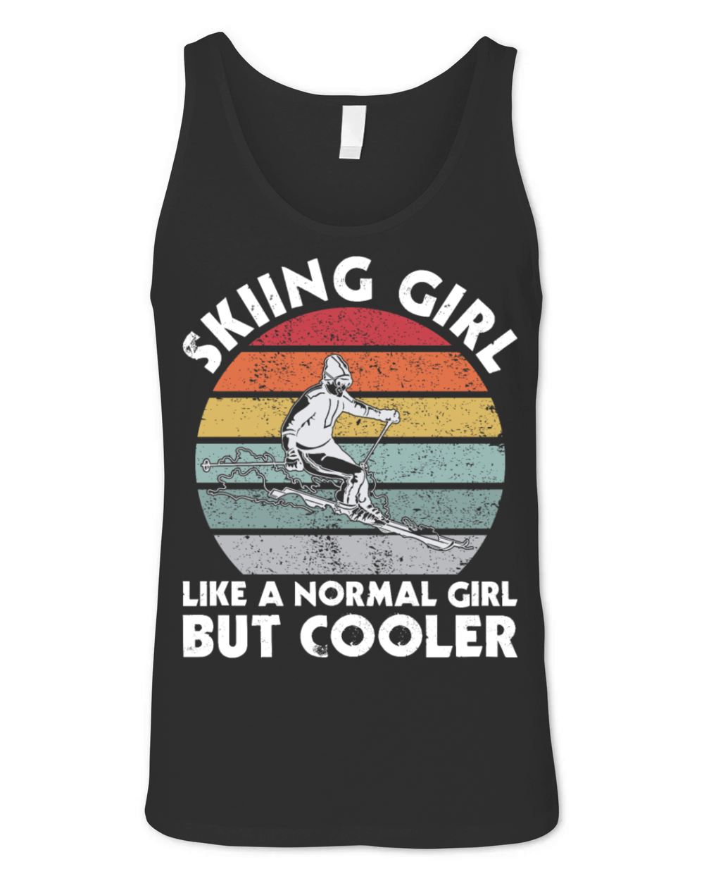 Vintage Skiing Girl Like A Normal Girl But Cooler Unisex Jersey Tank