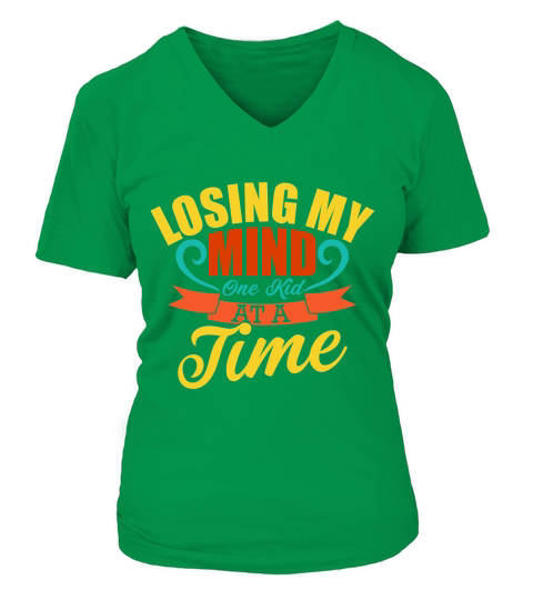 Losing My Mind One Kid At A Time V-neck T-Shirt Woman