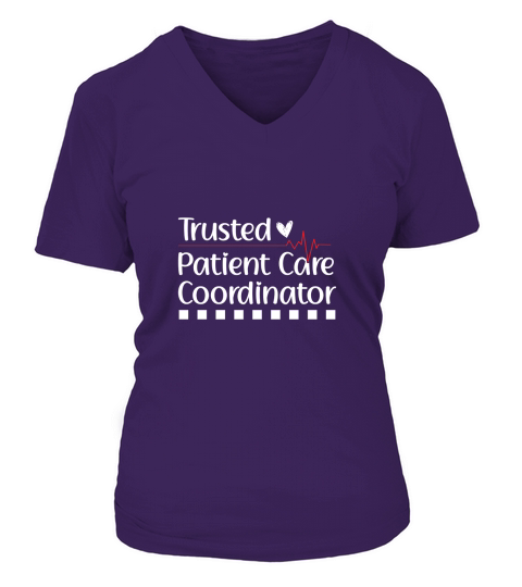 Trusted Patient Care Coordinator V-neck T-Shirt Woman