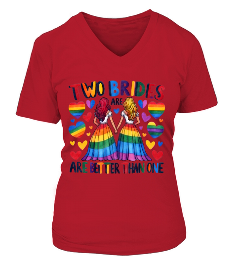 Twi brides are better than one V-neck T-Shirt Woman